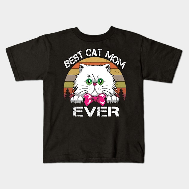 Best Cat Mom Ever Gift For Mothers Day Kids T-Shirt by karascom
